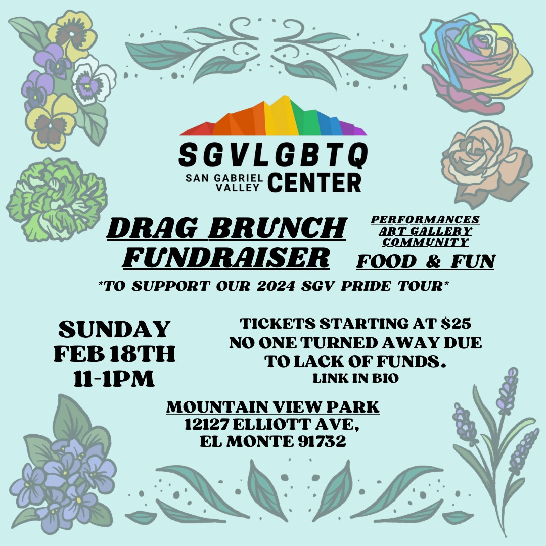 SGV Pride Tour Brunch Fundraiser on February 18th from 11am - 1pm PT